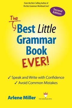 portada The Best Little Grammar Book Ever!: Speak and Write with Confidence / Avoid Common Mistakes (in English)