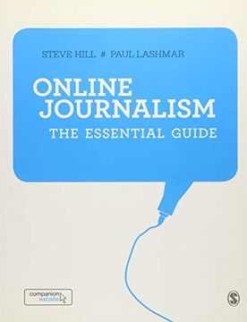 portada Online Journalism: The Essential Guide (en Inglés)