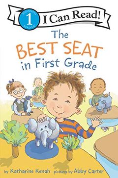portada The Best Seat in First Grade (i can Read! , Level 1) (en Inglés)