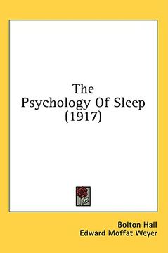 portada the psychology of sleep (1917) (en Inglés)