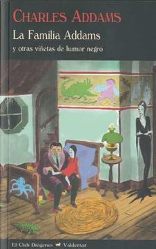 portada La Familia Addams y Otras Viñetas de Humor Negro (in Spanish)