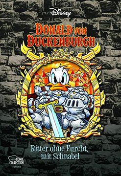 portada Enthologien 40: Donald von Duckenburgh - Ritter Ohne Furcht, mit Schnabel (en Alemán)