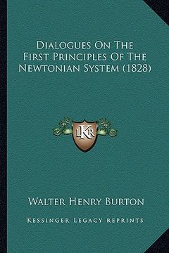 portada dialogues on the first principles of the newtonian system (1828) (en Inglés)