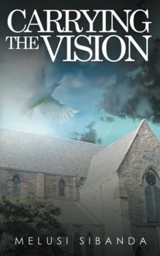 portada Carrying the Vision: Eelin and her Missionary Friends (en Inglés)
