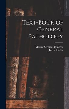 portada Text-Book of General Pathology