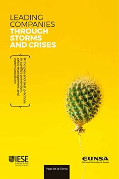 portada Leading Companies Through Storms and Crisis: Principles and Best Practices in Prevention, Crisis Management and Communication (in English)