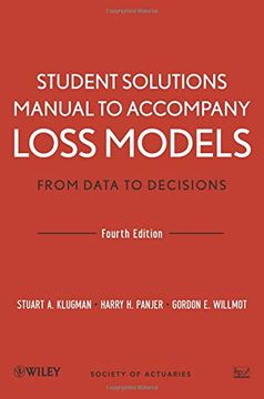 portada Student Solutions Manual to Accompany Loss Models: From Data to Decisions, Fourth Edition (Wiley Series in Probability and Statistics) (en Inglés)