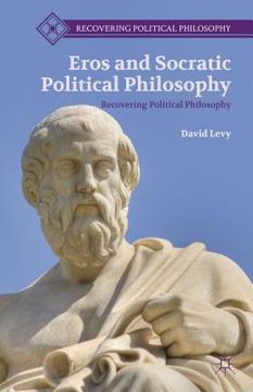 portada Eros and Socratic Political Philosophy