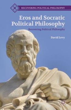 portada Eros and Socratic Political Philosophy (en Inglés)