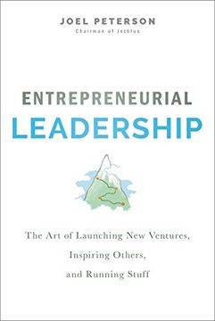 portada Entrepreneurial Leadership: The art of Launching new Ventures, Inspiring Others, and Running Stuff (en Inglés)