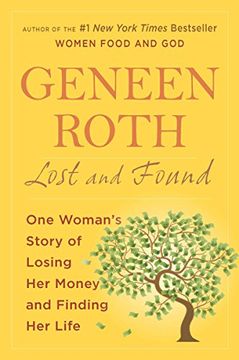 portada Lost and Found: One Woman's Story of Losing her Money and Finding her Life (in English)