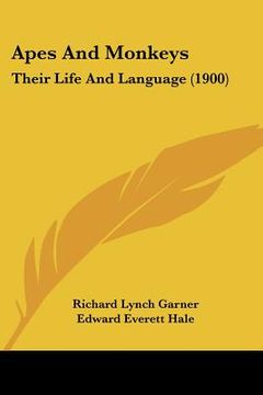portada apes and monkeys: their life and language (1900) (in English)