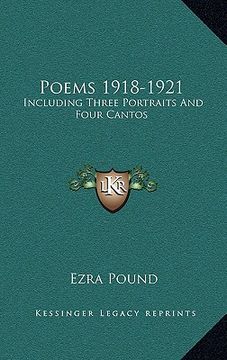 portada poems 1918-1921: including three portraits and four cantos (en Inglés)
