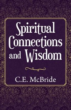 portada Spiritual Connections and Wisdom (en Inglés)