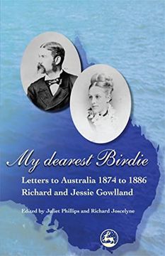 portada My Dearest Birdie: Letters to Australia 1874 to 1886 (en Inglés)