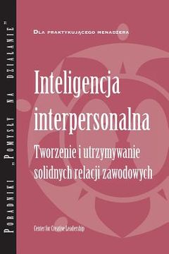 portada Interpersonal Savvy: Building and Maintaining Solid Working Relationships (Polish) (in Polaco)