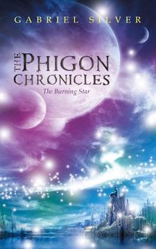 portada The Phigon Chronicles: The Burning Star (in English)