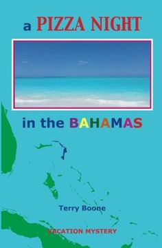 portada a PIZZA NIGHT in the BAHAMAS (New England Mysteries) (in English)