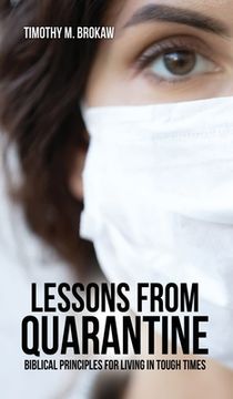 portada Lessons from Quarantine: Biblical Principles for Living in Tough Times (en Inglés)