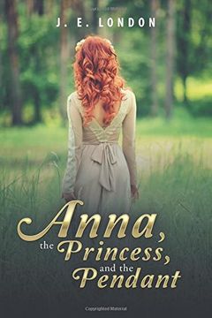 portada Anna, the Princess, and the Pendant