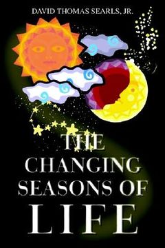 portada the changing seasons of life (en Inglés)