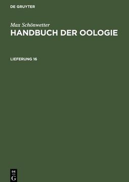portada Max Schönwetter: Handbuch der Oologie. Lieferung 16 (en Alemán)