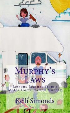 portada Murphy's Laws: Lessons Learned From A Motor Home Named Murphy (en Inglés)