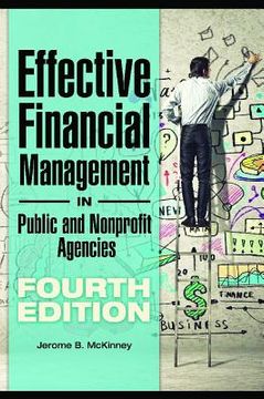 portada Effective Financial Management in Public and Nonprofit Agencies (en Inglés)