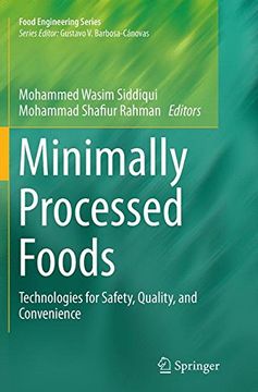 portada Minimally Processed Foods: Technologies for Safety, Quality, and Convenience (Food Engineering Series)