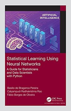 portada Statistical Learning Using Neural Networks: A Guide for Statisticians and Data Scientists With Python (en Inglés)