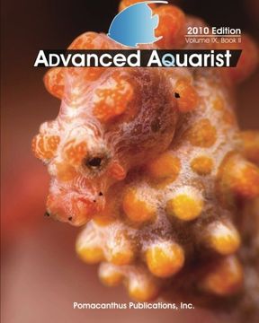portada Advanced Aquarist, Volume ix, Book ii: 2010 Edition (in English)