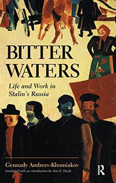portada Bitter Waters: Life and Work in Stalin's Russia (en Inglés)