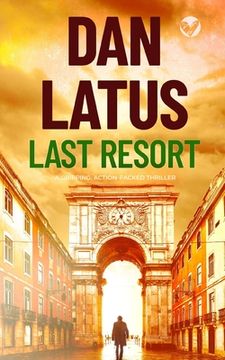 portada LAST RESORT a gripping action-packed thriller (in English)