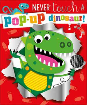 portada Never Touch a Pop-Up Dinosaur (en Inglés)