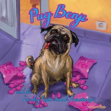 portada Pug Benji and the Freaky Fruit Snack Fanaticism (in English)