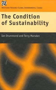 portada The Condition of Sustainability (Global Environmental Change, 1) (en Inglés)