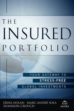 portada The Insured Portfolio: Your Gateway To Stress-free Global Investments (agora Series)