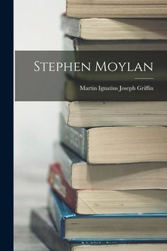 portada Stephen Moylan (en Inglés)