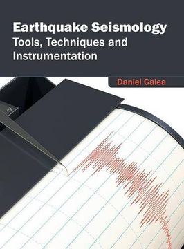 portada Earthquake Seismology: Tools, Techniques and Instrumentation (en Inglés)