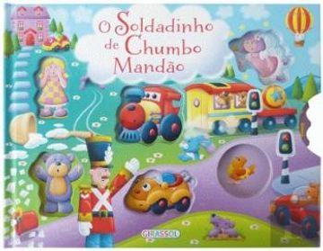 portada O Soldadinho de Chumbo Mandão (Portuguese Edition)