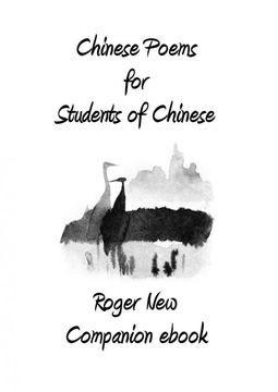 portada Chinese Poems for Students of Chinese: Companion ebook (in English)