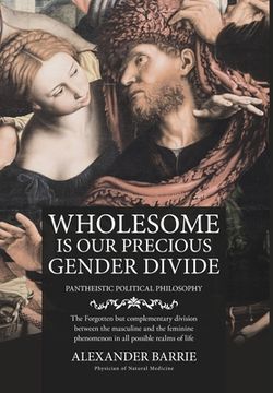 portada Wholesome is our Precious Gender Divide (en Inglés)