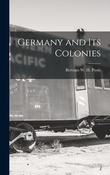 portada Germany and Its Colonies