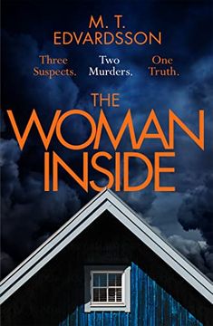 portada The Woman Inside: A Devastating Psychological Thriller From the Internationally Bestselling Author of a Nearly Normal Family, Soon to be a Major Netflix Series