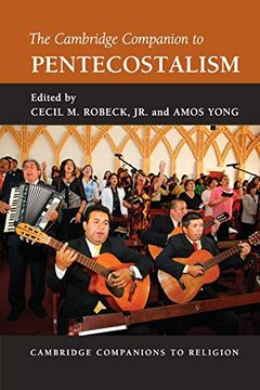 portada The Cambridge Companion to Pentecostalism (Cambridge Companions to Religion) (en Inglés)