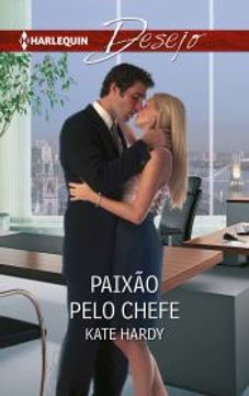 portada Paixão Pelo Chefe (Desejo Livro 1011) (Portuguese Edition) (in Portuguese)