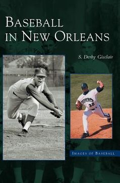 portada Baseball in New Orleans (en Inglés)