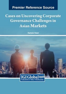 portada Cases on Uncovering Corporate Governance Challenges in Asian Markets