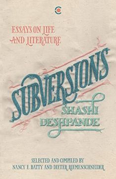 portada Subversions: Essays on Life and Literature (in English)