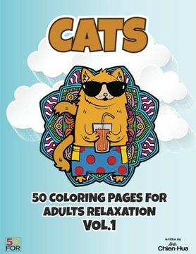 portada Cats 50 Coloring Pages For Adults Relaxation Vol.1